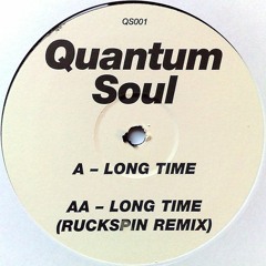 Quantum Soul - Long Time (Ruckspin Remix)