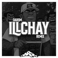 Spanian - ILLCHAY (Oarsm Remix)