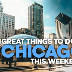 Best Thing To Do In Chicago This Weekend Tours Review