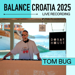 Tom Bug: Live from Balance Croatia 2025