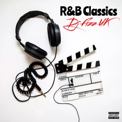 R&B Classics - @DjFizzUK Throwbacks Mix