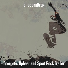Energetic and Upbeat Sport Rock Trailer | Background music For Videos