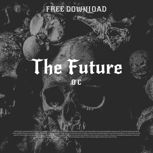 ØC - The Future [FREE DL]