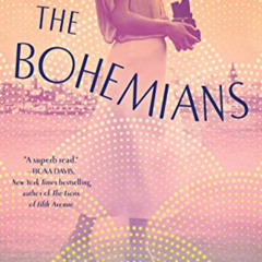 [VIEW] PDF 🖍️ The Bohemians: A Novel by  Jasmin Darznik EBOOK EPUB KINDLE PDF