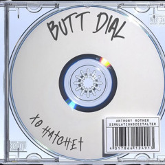 Butt Dial (Instrumental)