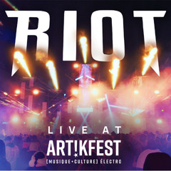 RIOT LIVE SET @ ARTIKFEST 2025