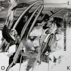 UNCONSCIOUS MIND