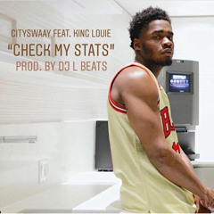 Check My Stats (feat. King Louie)