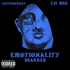 Emotionally Scarred ft Lil Dre
