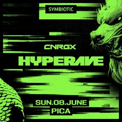 HYPERAVE LIVE SET 08.06.25 | CNRGX