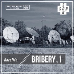 Bribery.1-Rarelife