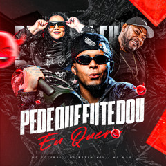 MTG PEDE QUE EU TE DOU - EU QUERO - DJ BETIM ATL , MC MÃE , MC COLIBRI