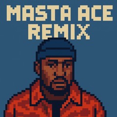 Masta Ace, Long way remix.wav