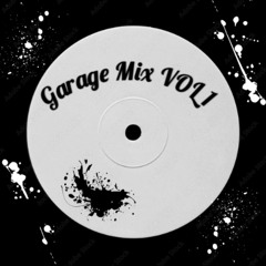 Garage mix VOL1