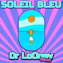 Soleil Bleu remix