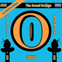 The Grand De$ign (feat. X-Blaze)