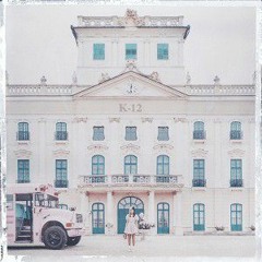 Melanie Martinez - K-12 (Official Instrumental Album)