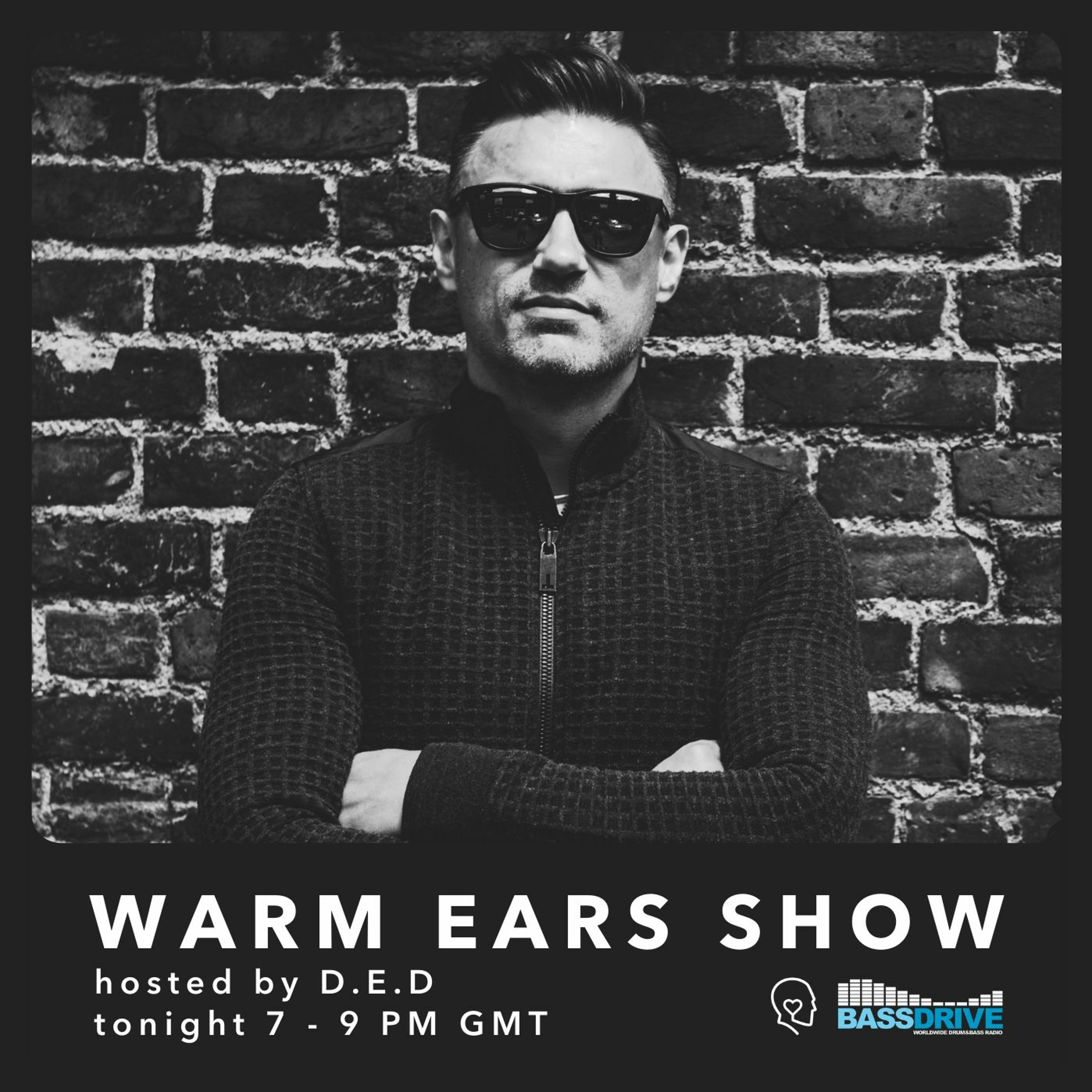 Warm Ears Show hosted by D.E.D @Bassdrive.com (04 Apr 21) episode artwork