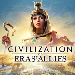 Civilization : Eras & Allies - Egypt Story