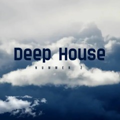Deep House Nummer 2