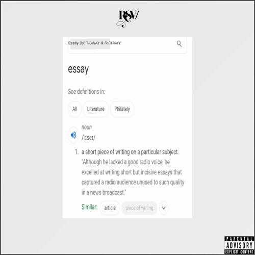 Essay (Ft. T-SWAY & RICHKaY)