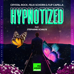 Hypnotized (feat. Stephanie Schulte)