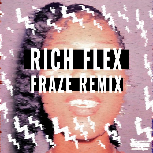 Drake & 21 Savage - Rich Flex (Fraze Remix)