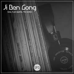 SOUL FLEX DIGITAL MIX SERIES - JI BEN GONG