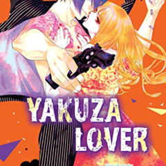 Access PDF 📒 Yakuza Lover, Vol. 6 by  Nozomi Mino [EBOOK EPUB KINDLE PDF]
