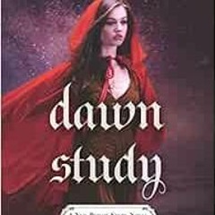 [READ] PDF EBOOK EPUB KINDLE Dawn Study (The Chronicles of Ixia, 9) by Maria V. Snyder 📋