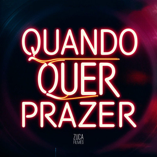 Quando Quer Prazer (feat. Mc Penelope)