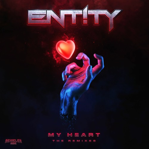 ENT!TY - My Heart (VIP)