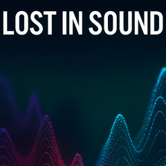 Lost In Sound