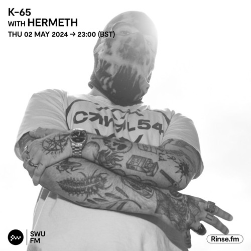 Stream K-65 with Hermeth - 02 May 2024 by SWU.FM | Listen online for