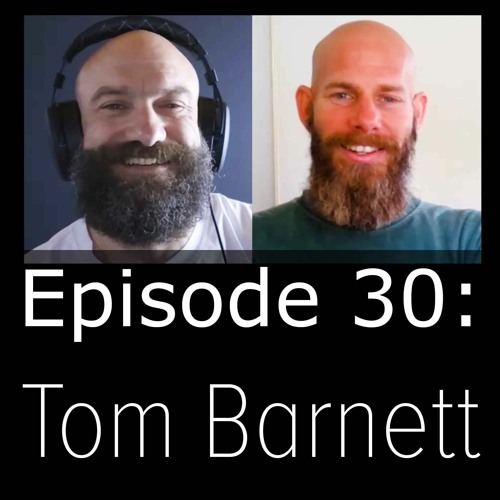 Impaired Grappler Podcast 30 - Tom Barnett