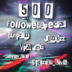 500 Followerspecial