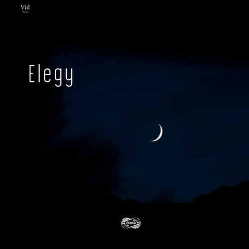 Vid - Elegy(snippet)