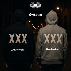 Golosa (feat. XxxDoobie)