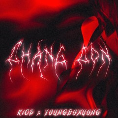 ChangCon - Kicd ft. YoungBoXuong