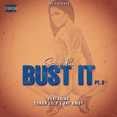 Swiss P - Bust It (Pt. 2) ft Jay Bwoy, Yungn Lil'P