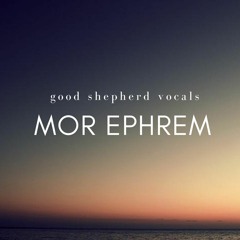 Mor Ephrem/Ennudayone [phase1]