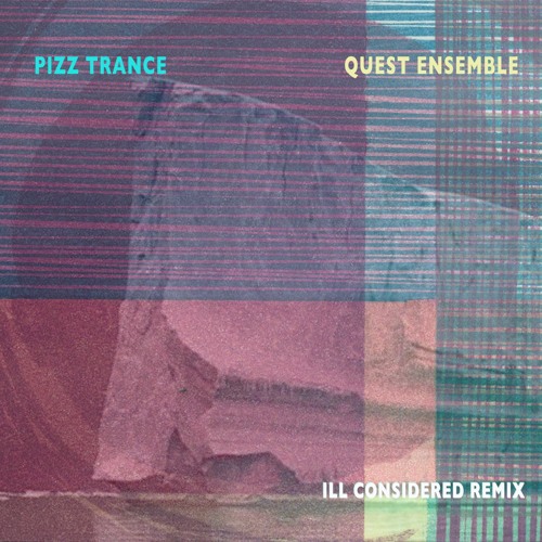 Pizz Trance, Ill Considered Remix