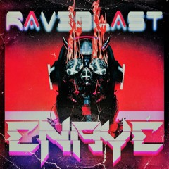 Enayé - RAV3BLAST (Short Mix)