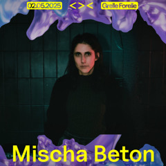 Mischa Beton - Closing push x Grelle Forelle 2.5.2025