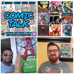 Comic Talk: January 11th, 2024