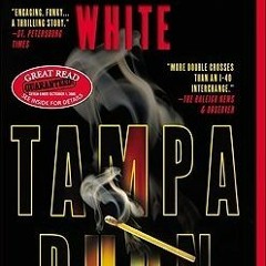 50+ Tampa Burn by Randy Wayne White