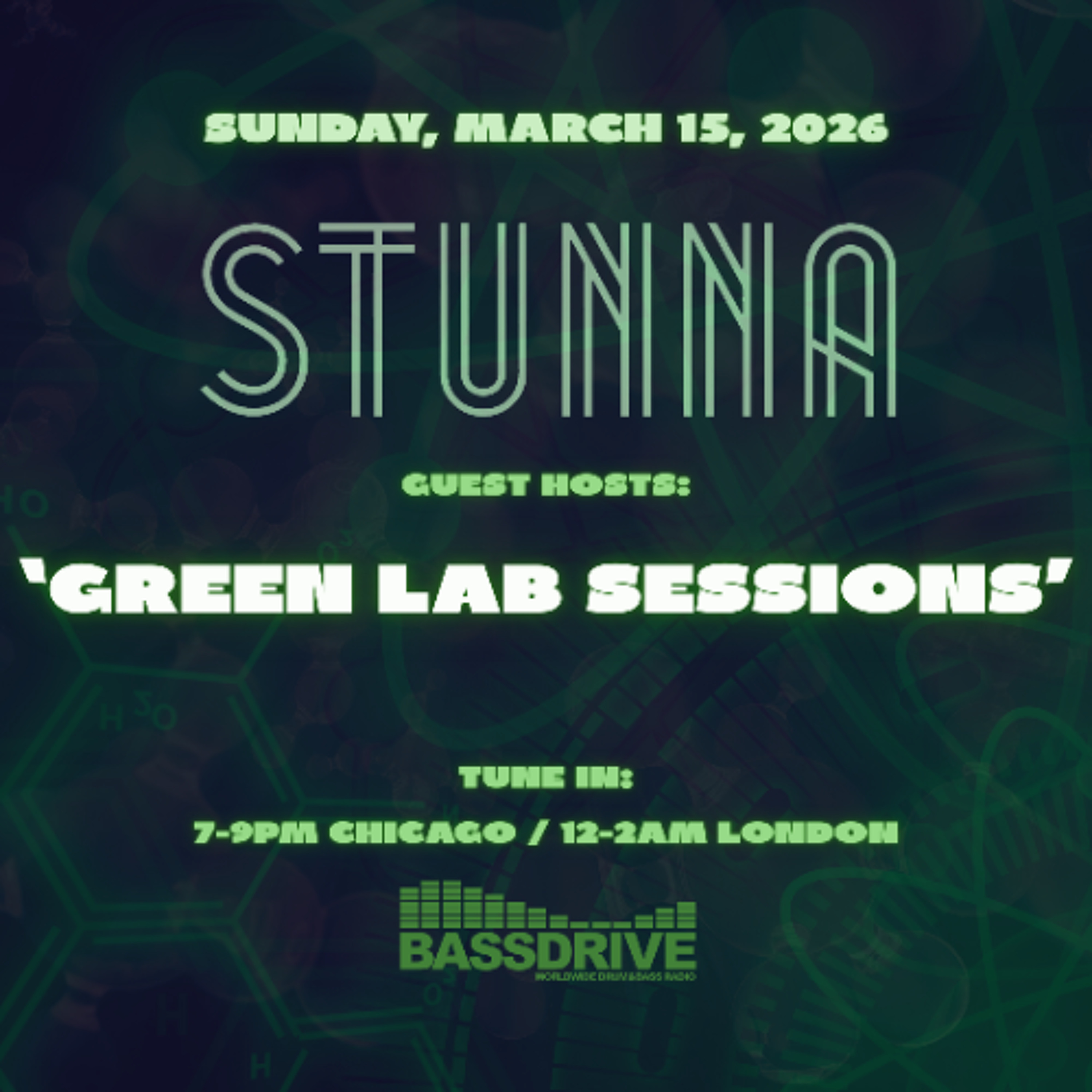 STUNNA Hosts GREEN LAB SESSIONS March 15 2026 episode artwork