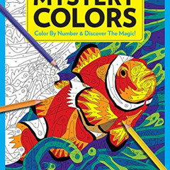 [Free] EBOOK 🗂️ Mystery Colors: Color By Number & Discover the Magic by  Joe Bartos