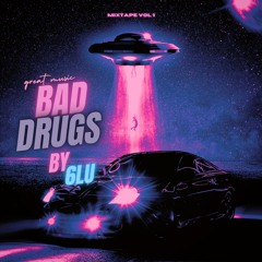 Bad Drugs (prod.iced)