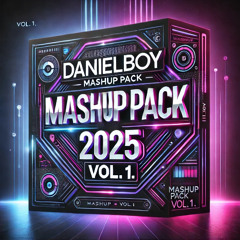 DanielBoy Mashup Pack 2025 vol.1 (hypedditTop 100 TechHouse #9 Top 100 Charts #47)[Support: Dj Dark]